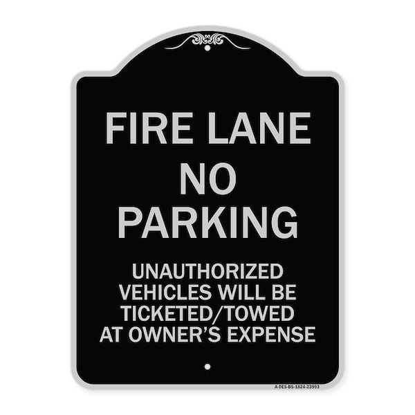 Fire Lane No Parking Unauthorized Vehicles Will Be Ticketed Towed at Owners Expense, BS-1824-23993